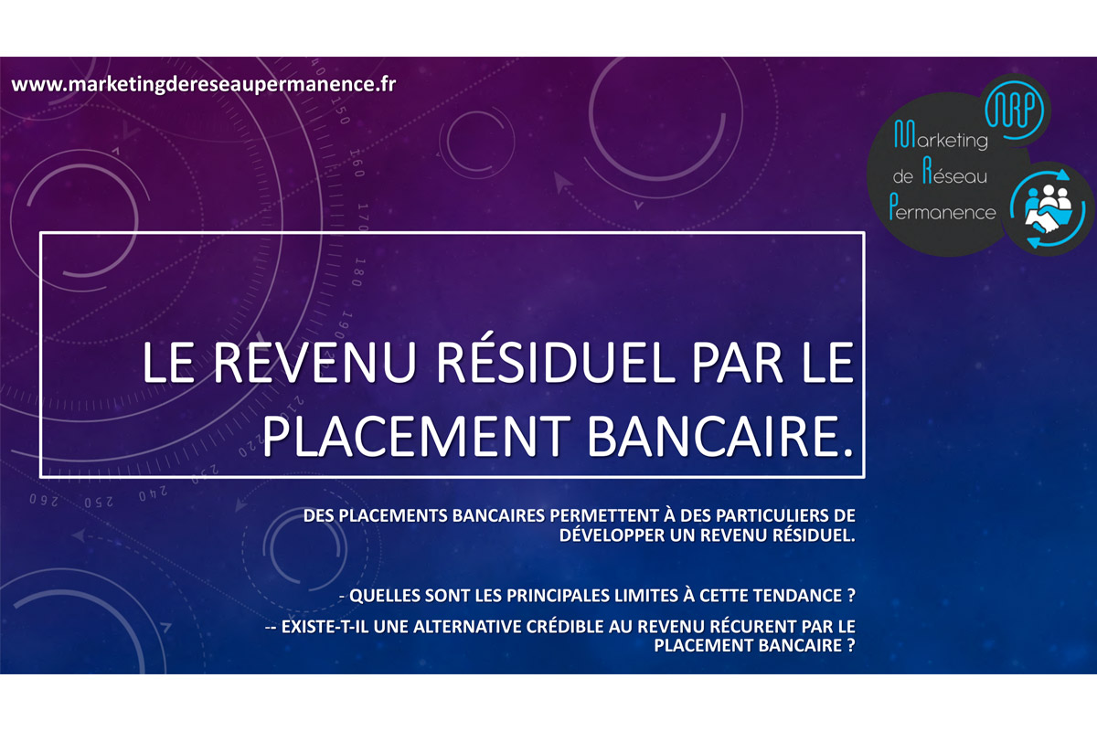 Leçon 1 : Le revenu résiduel par le placement bancaire