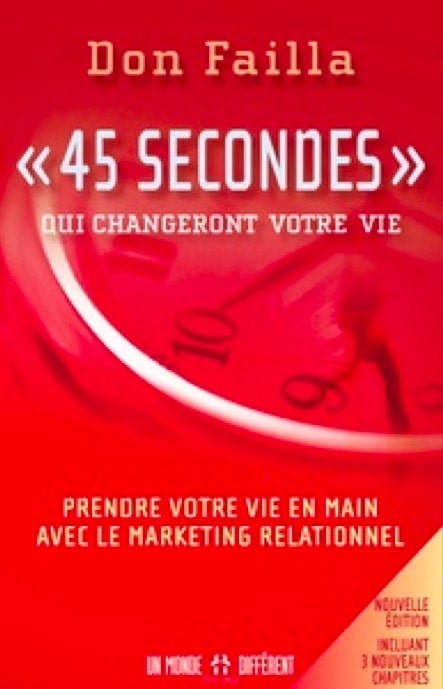 Livre 45 secondes qui changent votre vie par Don FAILLA